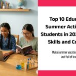 Summer Activities for Students || summer vacation || Educational Summer Activities || creative activities for students || summer learning ideas || vacation learning activities
