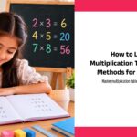 Student learning multiplication tables with easy methods and number patterns